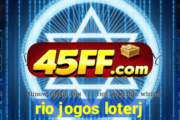 rio jogos loterj